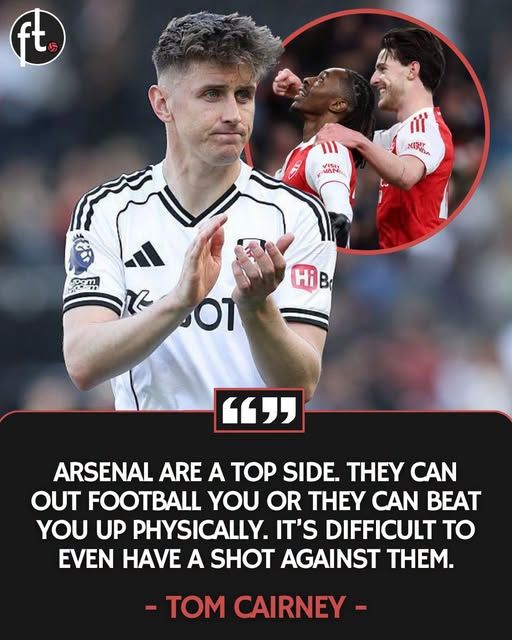 Fulham captain Tom Cairney believes Arsenal are now the team to beat in the Premier League: